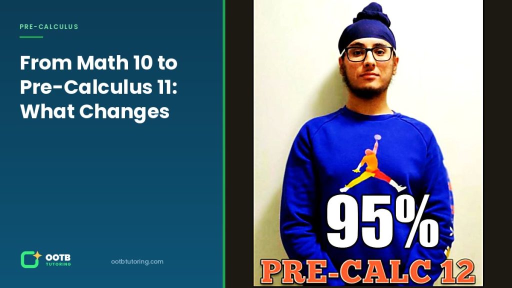 OOTB Tutoring student in Surrey BC who finished Pre-Calculus 12 with 95 percent